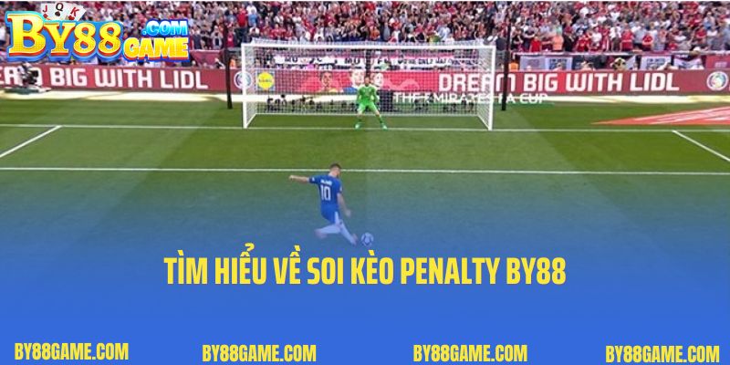 Tìm hiểu về soi kèo penalty By88