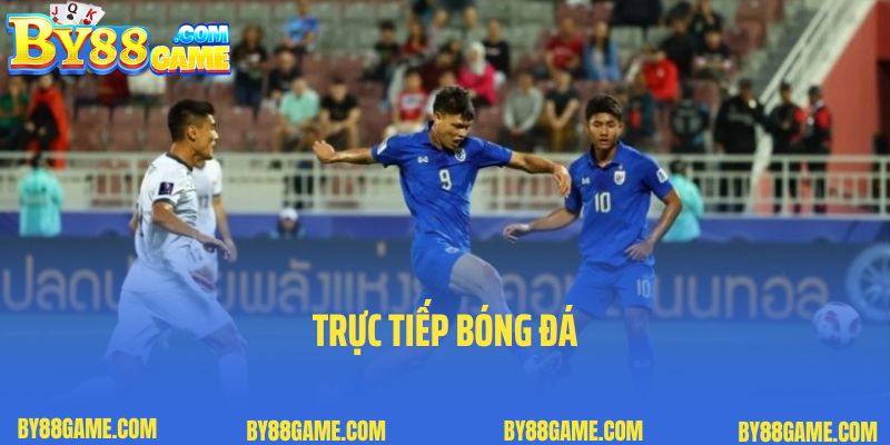 Trải Nghiệm Xem Trực Tiếp Bóng Đá By88 Không Giới Hạn 